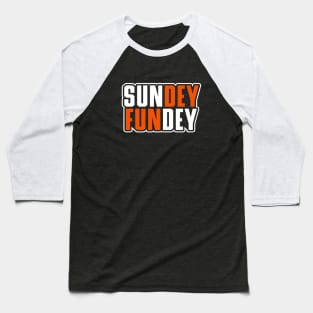 SUNDEY FUNDEY, Cincinnati Football themed Baseball T-Shirt